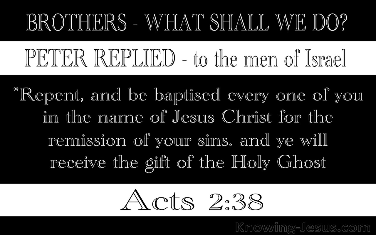 Acts 2:38 Repent And Be Baptised (black)